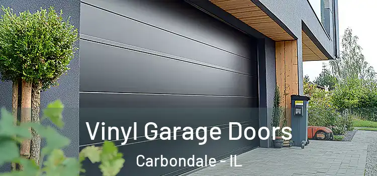  Vinyl Garage Doors Carbondale - IL